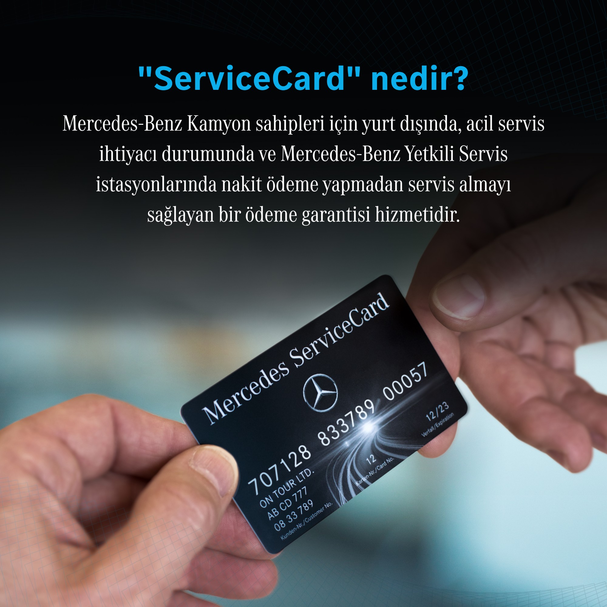 Mercedes Service Card ile kamyon sahiplerine yurt dışında destek sağlıyor